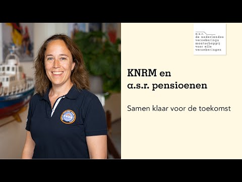 Het Werknemers Pensioen: waarom KNRM kiest voor een duurzaam pensioen | a.s.r. pensioenen