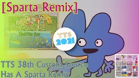 [Sparta Remix] TTS 38th Custom Source Has a Sparta Remix