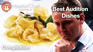 Best Audition Dishes | MasterChef Australia