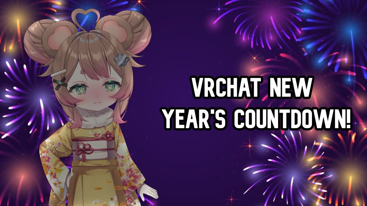 New Year's Countdown with Irina in VRChat!*