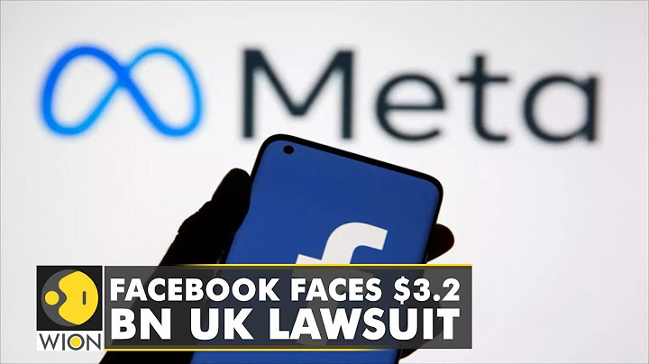 Facebook is facing a 3.2 billion dollar class-action lawsuit in Britain | World English News | WION