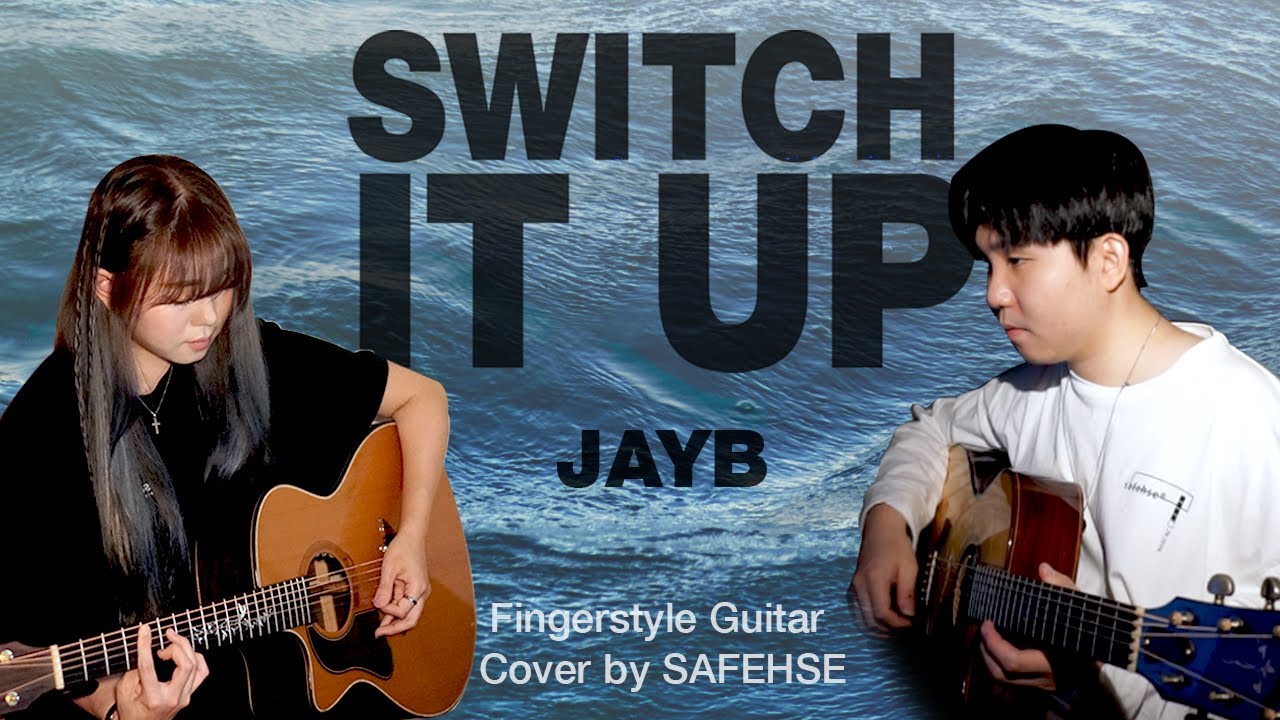 JAY B (Feat. sokodomo) - Switch It Up l Acoustic Guitar Cover