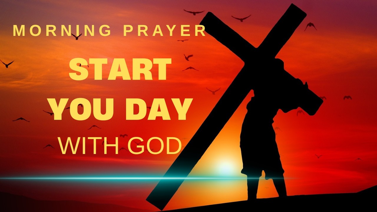 I Am Starting My Day With You Lord | Morning Prayer for God to Bless the Work of My Hands