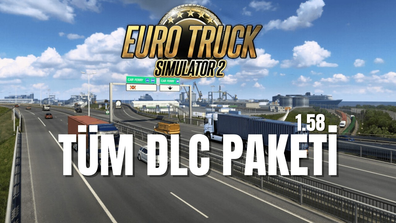 ETS 2 1.58 SON SÜRÜM TÜM HARİTA DLCLERİ (ÜCRETSİZ GÜNCEL)