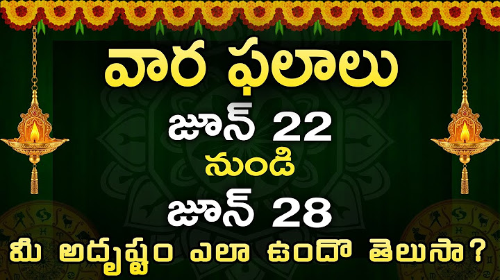 వారఫలం - Weekly Horoscope | Weekly Rasiphalalu in telugu | 22ndJune 2025 - 28th june 2025