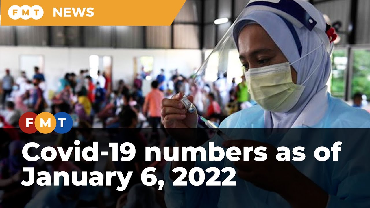 Covid-19 numbers as of January 6, 2022