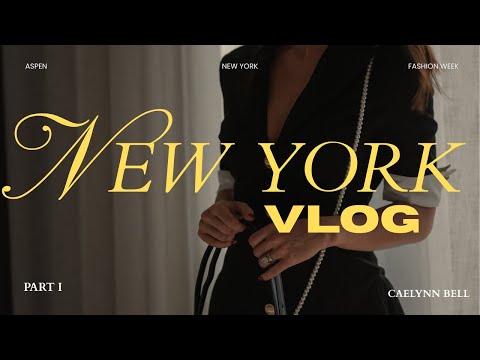 NYFW Part I & A Little Bit of Aspen