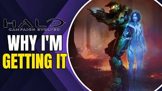 Why I'm Getting: Halo Campaign Evolved