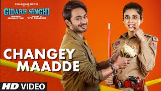 changey-maadde-song-garry-bawa-jordan-sandhu-gidarh-singhi-rubina-bajwa-punjabi-song