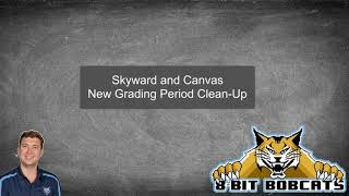 Skyward and Canvas - New Quarter Clean Up