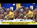 Tema Is Not Under Ga Traditional Council Tema Belongs To The Tema Stool 