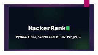 Celebrity Python Hello world and If Else Program on HackerRank Wealth