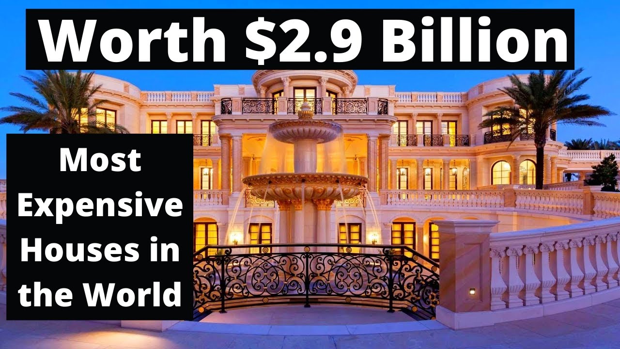 The 10 Most Expensive Houses in the World - YouTube
