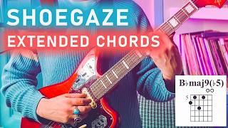 How to Play Massive SHOEGAZE CHORDS for Dreamy Progressions