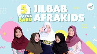 Warna Baru Jilbab Afrakids