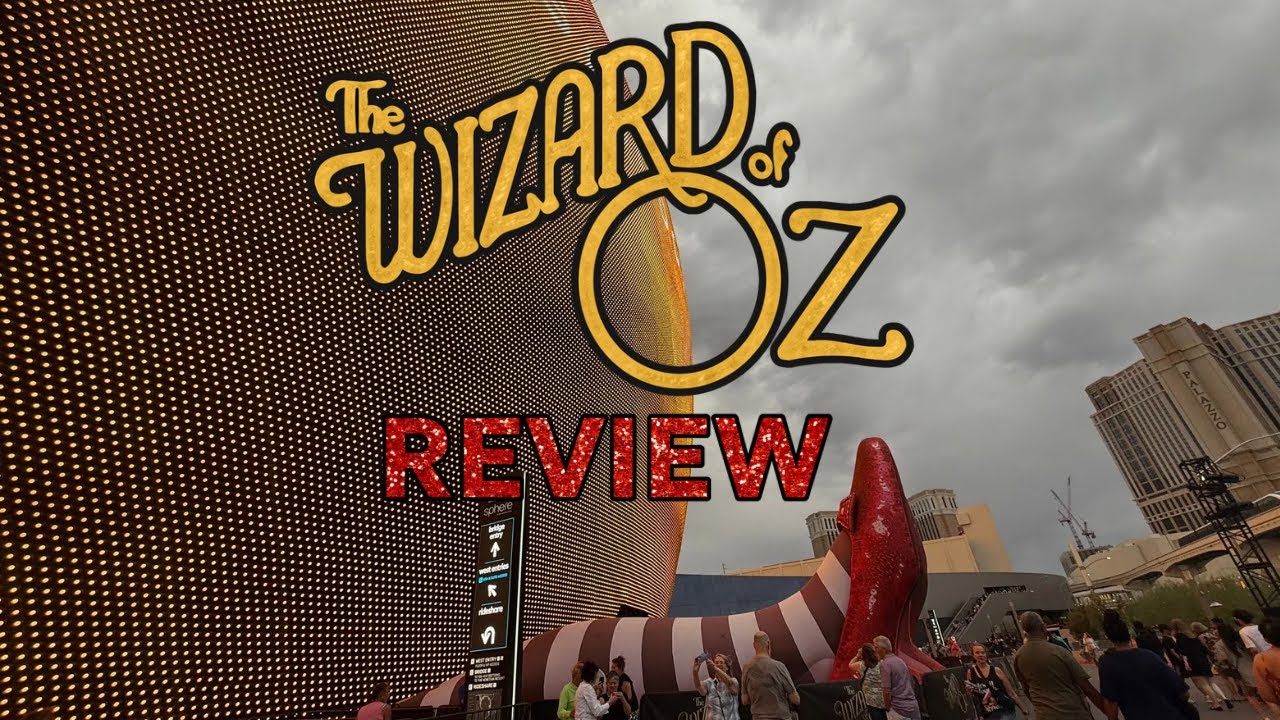 Wizard Of Oz At The Sphere - Review