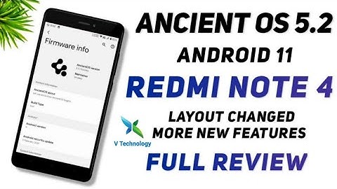 AncientOS 5.2 | Official Rom For | Redmi Note 4 | Mido | Android 11 | Review and Installation