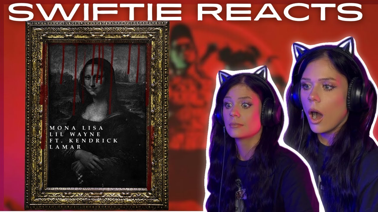 SWIFTIE REACTS | Lil Wayne ft. Kendrick Lamar - Mona Lisa | Initial Reaction + Analysis