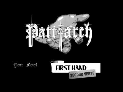 Patriarch (4) — Patriarch First Hand/Second Verse Album Teaser