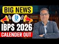 IBPS Calendar 2026-27 Out | IBPS Exam Calendar 2026 | IBPS Exam Date 2026 Revealed