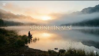 Sükûnetin Sesi - Huzurlu İlahi (Suno Ai)