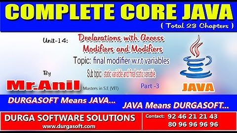 Core Java Declarations with Access Modifiers  static variable and final static variab Part -3