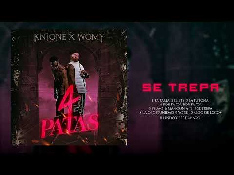 Se Trepa - Kn1 One x Womy