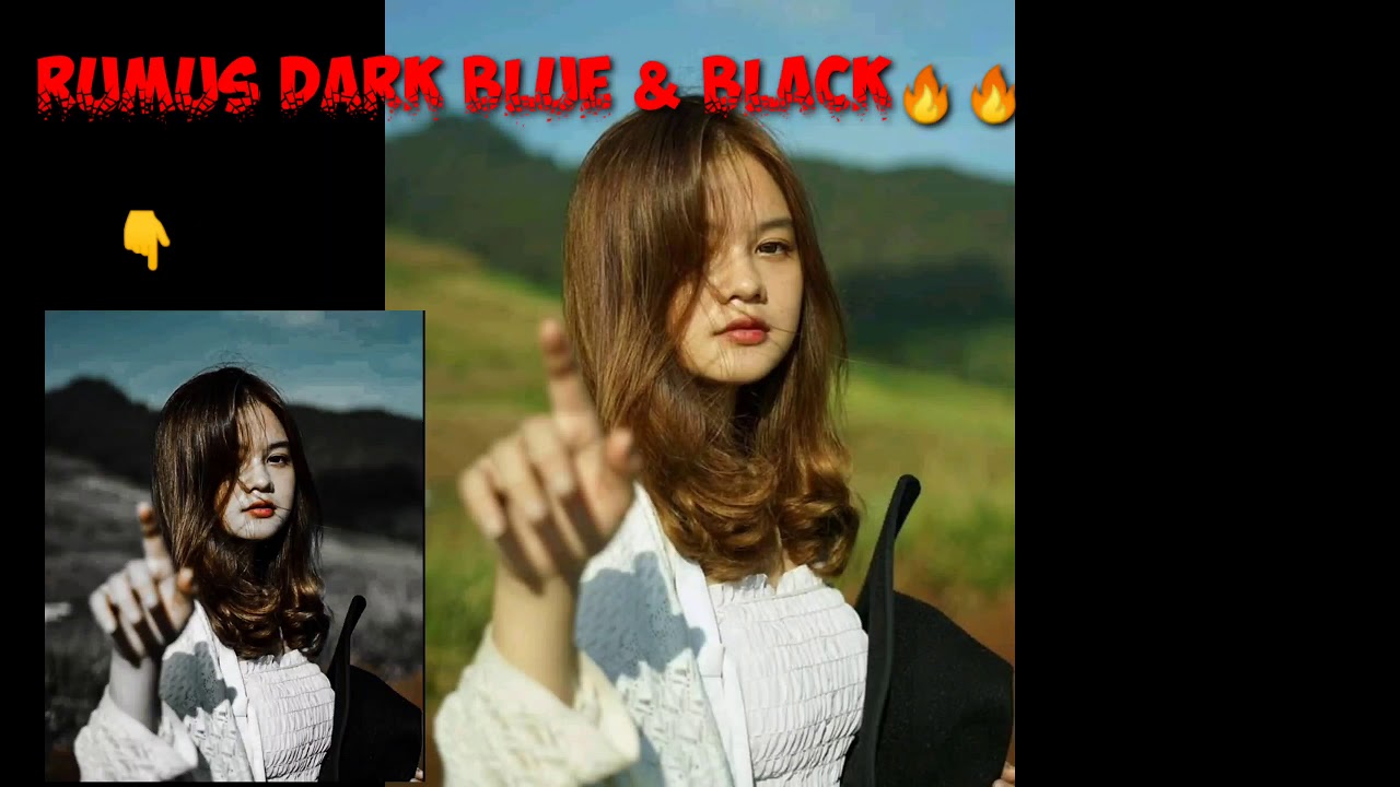 TUTORIAL / RUMUS TERBARU LIGHTROOM 🔥🔥 BLUE DARK & BLACK ...