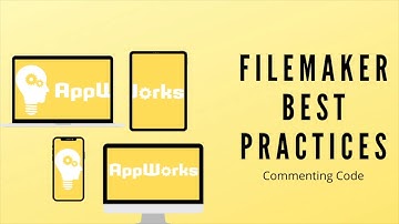 FileMaker Best Practices: Commenting Code