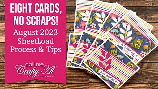 Eight Cards - No Scraps! August 2023 SheetLoad of Cards #SLCTAug2023 Process & Tips