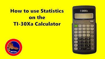 How to find Standard Deviation and other Statistics on the Texas Instruments TI-30Xa Calculator