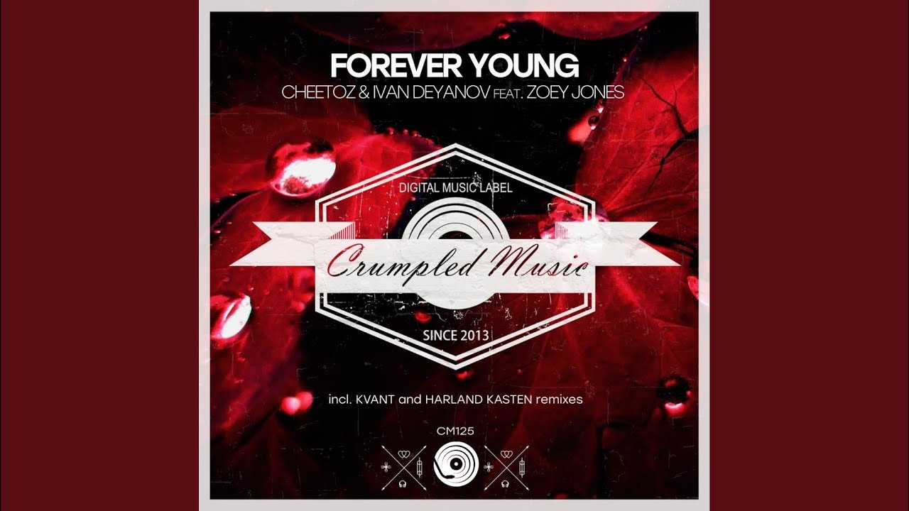 Tonton Forever Young (Kvant Remix) di YouTube