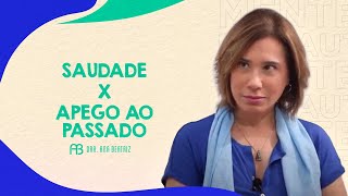 LONGING X ATTACHMENT TO THE PAST | ANA BEATRIZ LONGING X ATTACHMENT TO THE PAST | ANA BEATRIZ