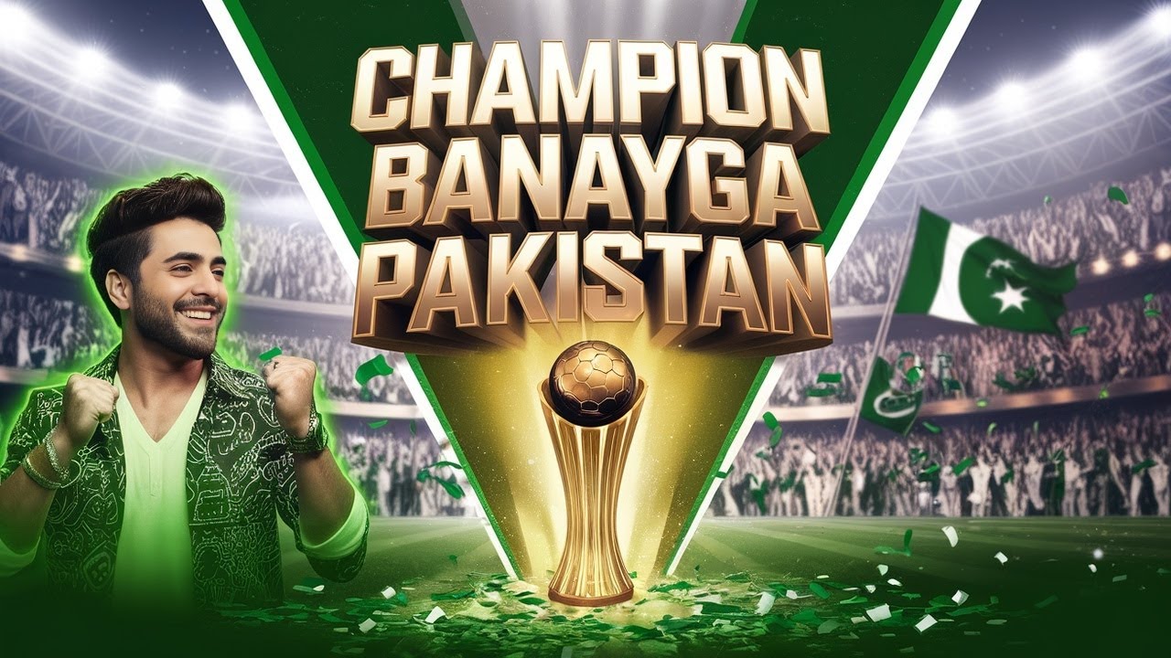 Pakistan Champion Trophy 2025 | Official Anthem | New Cricket Song