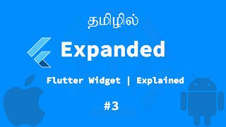 Flutter | Widget | Expanded | Explained | Tamil