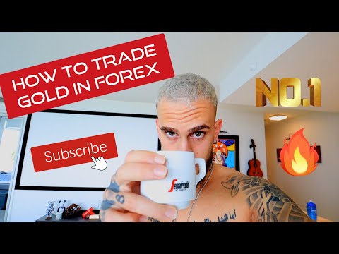 How To Trade Gold In Forex