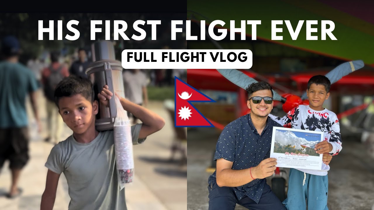 I took a 12 years old tea-seller to fly with me 🇳🇵