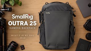 What’s In My Camera Bag 2026 | SmallRig Outra 25