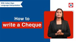 How To Write A Cheque An Easy Step-By-Step Guide Hdfc Bank Indian Sign Language