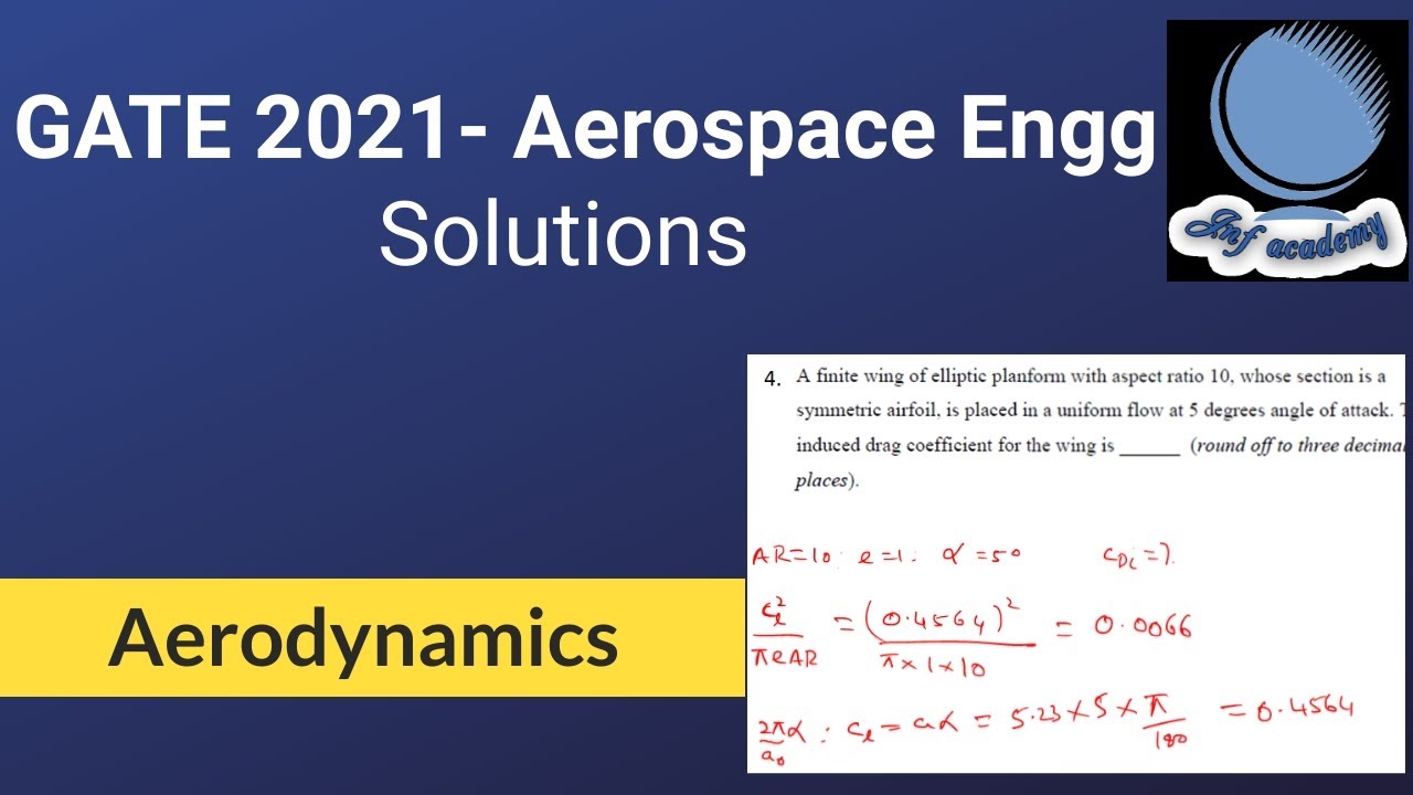 GATE 2021 Aerospace Engineering solutions (Aerodynamics)