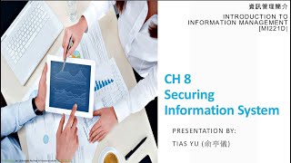 CH 8 - Securing Information System