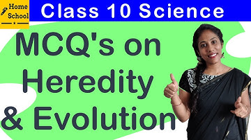 Heredity and Evolution Class 10 MCQ
