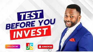 Test Before You Invest | #SuccessMotivation JermaineSanwoolu.com