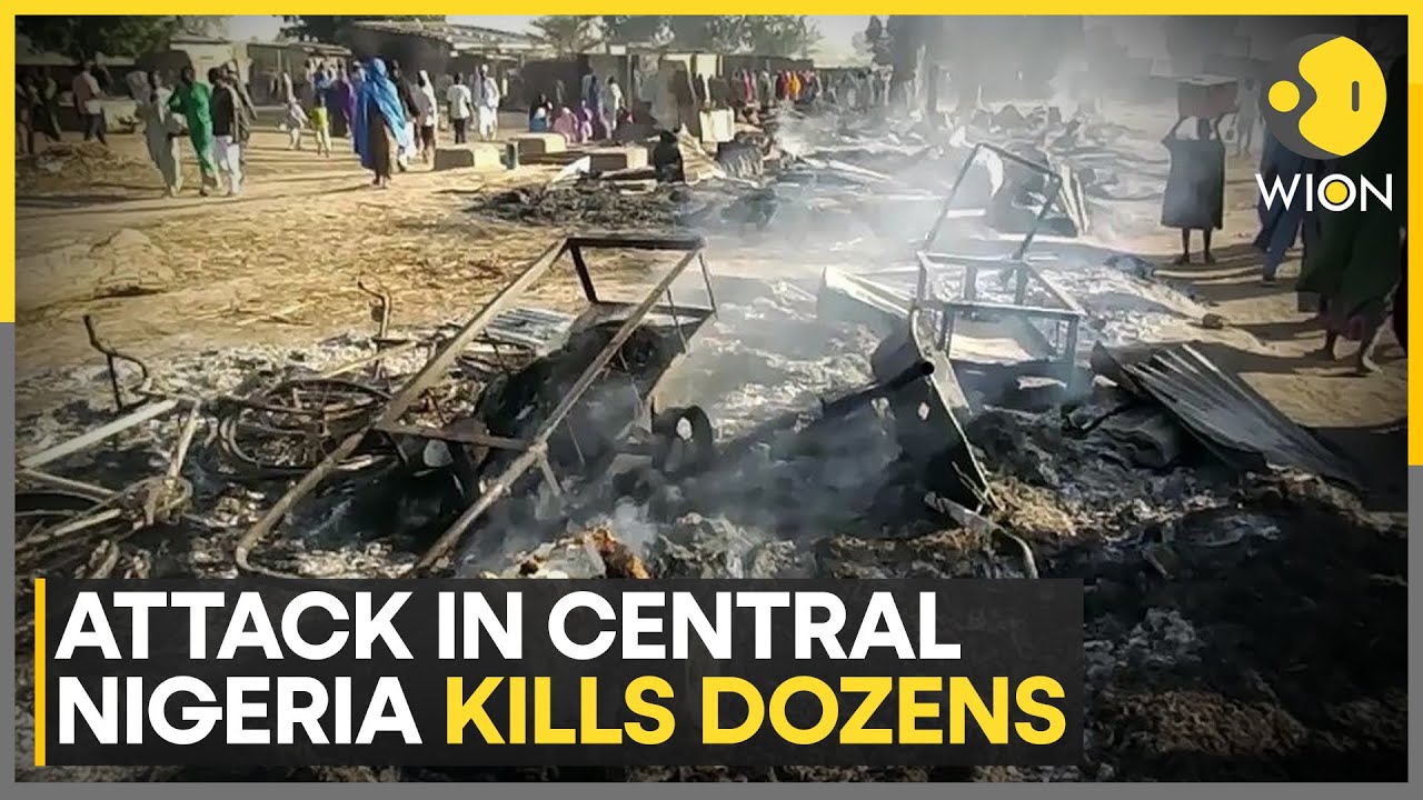 People Flee Homes After Deadly Attacks Kills Dozens In Central Nigeria | World News | WION