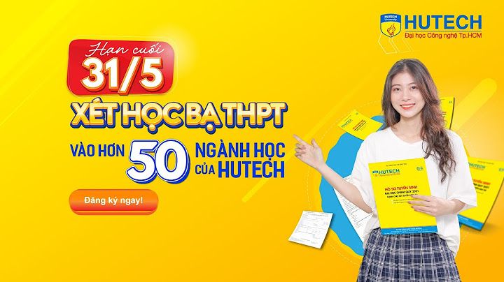 Hutech xét điểm trung bình lớp 12 6.0