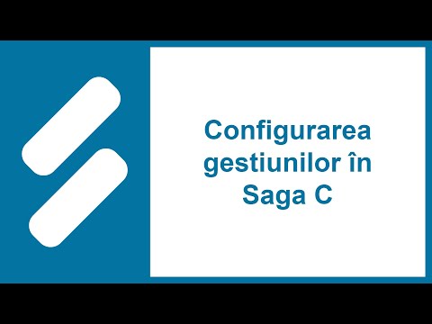 Configurare gestiuni în Saga C