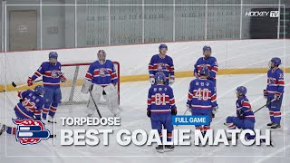 TORPEDOSE BEST GOALIE MATCH [FULL GAME] 2025.04.12