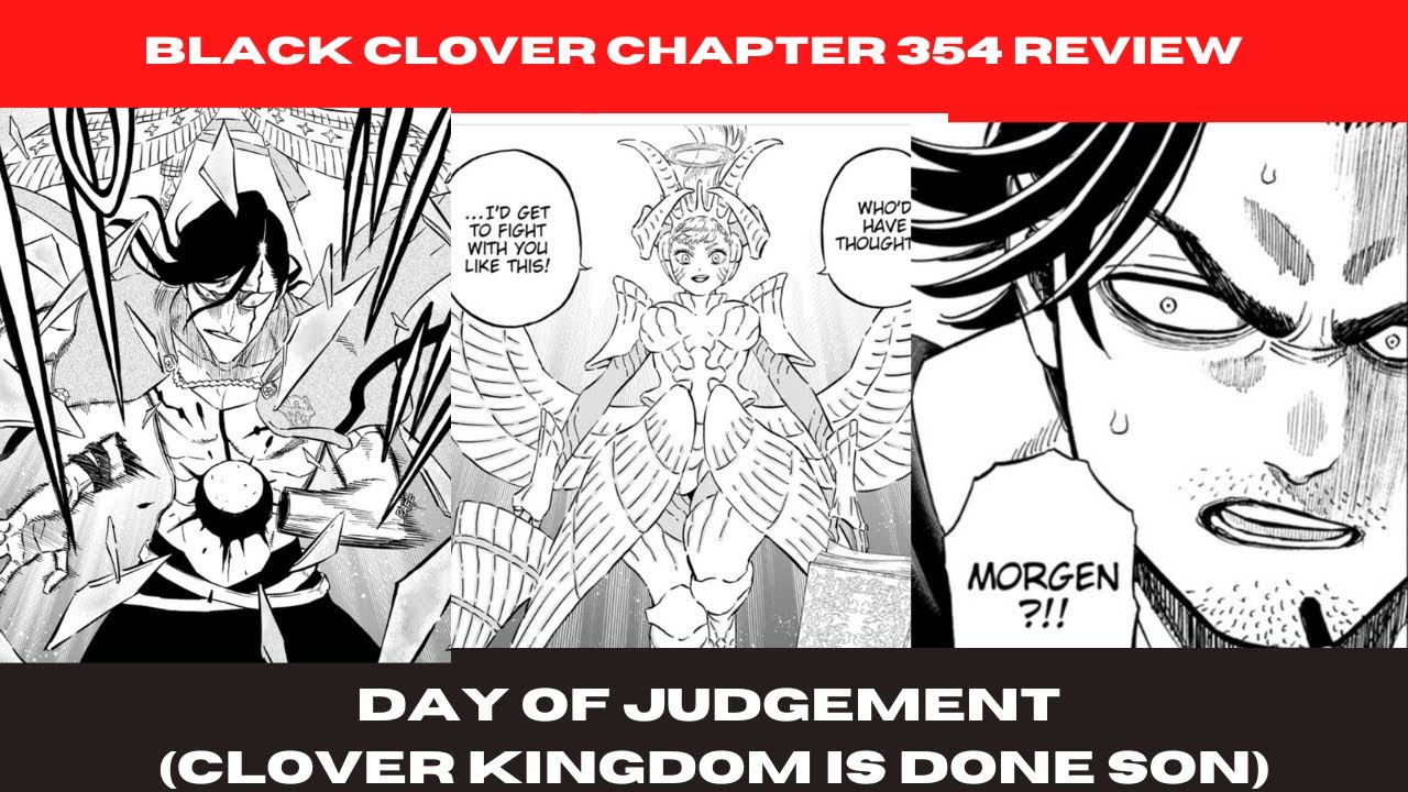 Day of Judgement (Clover Kingdom is Done Son) - Black Clover Chapter
