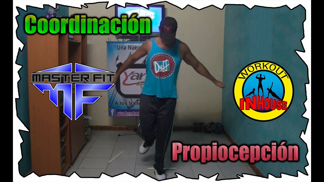 Coordinación y Propiocepción