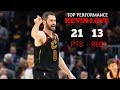Kevin Love 21 Pts 13 Boards Game 1 Performance